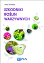 Szkodniki roślin warzywnych Polish Books Canada