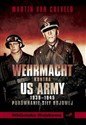 Wehrmacht kontra US ARMY 1939-1945 Porównanie siły bojowej books in polish