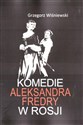 Komedie Aleksandra Fredry w Rosji 