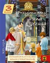 Przyjmujemy Pana Jezusa 3 Ćwiczenia Szkoła podstawowa - Tadeusz Panuś, Andrzej Kielian, Adam Berski