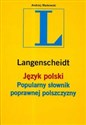 Język polski popularny słownik poprawnej polszczyzny  