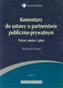 Komentarz do ustawy o partnerstwie publiczno-prywatnym Polish Books Canada