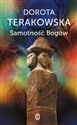 Samotność Bogów - Dorota Terakowska chicago polish bookstore