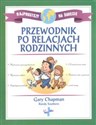 Przewodnik po relacjach rodzinnych buy polish books in Usa