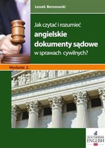 Jak czytać i rozumieć angielskie dokumenty sądowe w sprawach cywilnych? Polish Books Canada