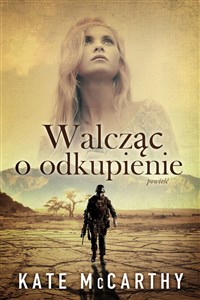 Walcząc o odkupienie - Polish Bookstore USA