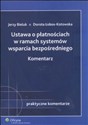 Ustawa o płatnościach w ramach systemów wsparcia bezpośredniego Komentarz pl online bookstore