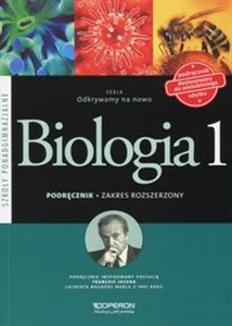 Odkrywamy na nowo Biologia 1 Podręcznik wieloletni Zakres rozszerzony Szkoła ponadgimnazjalna online polish bookstore