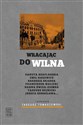 Wracajac do Wilna polish books in canada