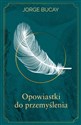 Opowiastki do przemyślenia online polish bookstore