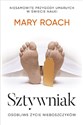 Sztywniak. Osobliwe życie nieboszczyków  wyd. kieszonkowe  - Mary Roach