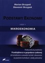 Podstawy ekonomii Podręcznik Część 1 Mikroekonomia books in polish
