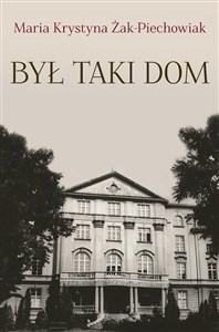 Był taki Dom  