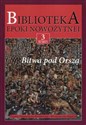 Biblioteka Epoki Nowożytnej 3/II 2015 Bitwa pod Orszą chicago polish bookstore