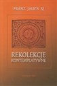 Rekolekcje kontemplatywne - Polish Bookstore USA
