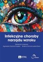 Infekcyjne choroby narządu wzroku   