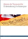 O demokracji w Ameryce - Tocqueville, de Alexis polish books in canada