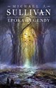 Epoka legend. Legendy Pierwszego Imperium. Tom 4 - Michael J. Sullivan