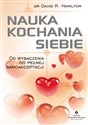 Nauka kochania siebie Od wybaczenia do pełnej samoakceptacji polish books in canada