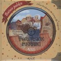 Toruńskie pierniki Baśnie polskie Książka ze słuchowiskiem na płycie CD online polish bookstore