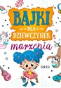 Bajki dla dziewczynek marzenia  