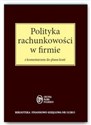 Polityka rachunkowości w firmie z komentarzem do planu kont Polish bookstore