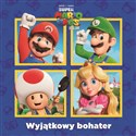 Super Mario Bros. Wyjątkowy bohater - Ewa Zagawa (tłum.)