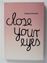 Hildegard Skowash Close your eyes Katalog wystawy Bookshop