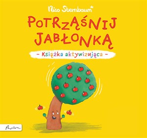 Potrząśnij jabłonką. Książka aktywizująca books in polish