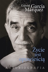 Życie jest opowieścią  