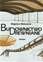 Budownictwo drewniane - Zbigniew Mielczarek polish usa