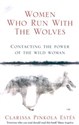 Women Who Run With The Wolves Contacting the Power of the Wild Woman - Clarissa Pinkola Estes - Polish Bookstore USA