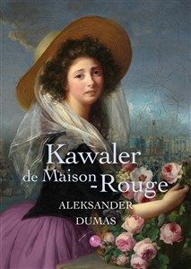 Kawaler de Maison-Rouge  books in polish