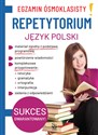 Egzamin ósmoklasisty. Repetytorium. Język polski bookstore