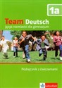 Team Deutsch 1A Podręcznik z ćwiczeniami + CD Gimnazjum  