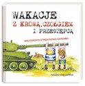 Wakacje z krową czołgiem i przestępcą  