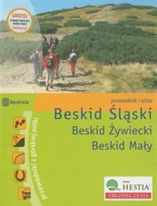 Beskid Śląski Beskid Żywiecki Beskid Mały Przewodnik i atlas polish books in canada