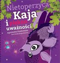 Nietoperzyca Kaja i piękno uważności - Agnieszka Pawłowska