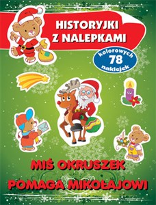 Miś Okruszek pomaga Mikołajowi Historyjki z na Canada Bookstore