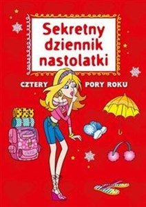 Sekretny dziennik nastolatki Cztery pory roku online polish bookstore