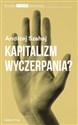 Kapitalizm wyczerpania? - Andrzej Szahaj books in polish