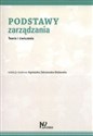 Podstawy zarządzania Teoria i ćwiczenia - Agnieszka Zakrzewska-Bielawska