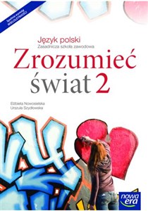 Zrozumieć świat 2 Język polski Podręcznik wieloletni Zasadnicza szkoła zawodowa Bookshop