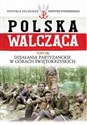 Działania partyzanckie w Górach Świętokrzyskich buy polish books in Usa