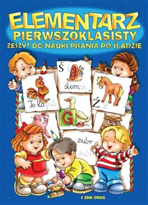 Elementarz pierwszoklasisty Zeszyt do nauki pisania po śladzie online polish bookstore