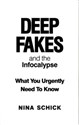 Deep Fakes and the Infocalypse Canada Bookstore