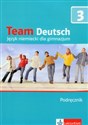 Team Deutsch 3 Podręcznik + CD Gimnazjum - Polish Bookstore USA