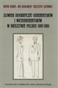 Słownik biograficzny gubernatorów i wicegubernatorów w Królestwie Polskim (1867-1918) 