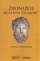 Dionizos Agathos Daimon books in polish