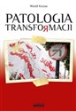 Patologia transformacji  